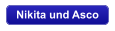 Nikita und Asco