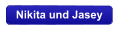 Nikita und Jasey