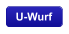 U-Wurf