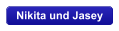 Nikita und Jasey