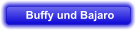 Buffy und Bajaro