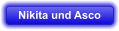 Nikita und Asco