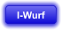 I-Wurf