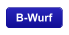 B-Wurf