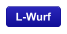 L-Wurf
