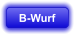 B-Wurf